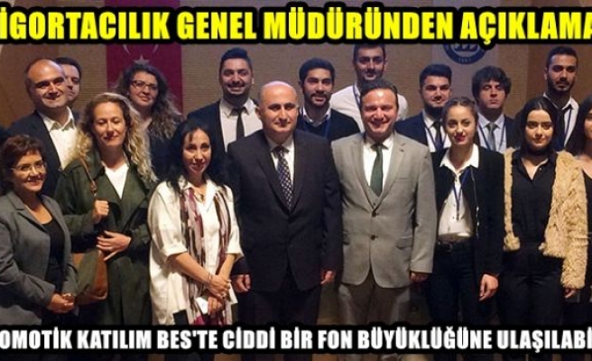 Sigortacılık Genel Müdürü'nden açıklama