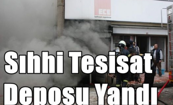 Sıhhi Tesisat Deposu Yandı