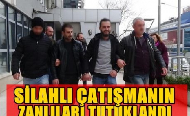  Silahlı Çatışmanın Zanlıları Tutuklandı