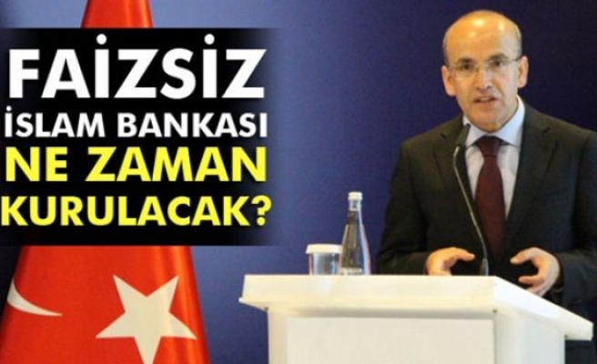 Şimşek’ten faizsiz İslam bankası açıklaması