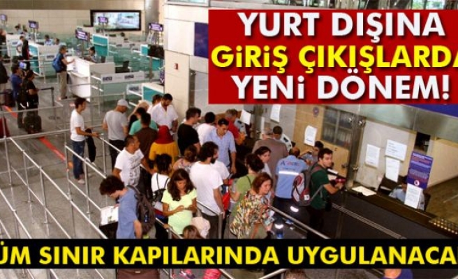 Sınır Kapılarında Yeni Dönem