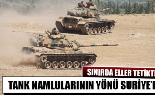 Sınırda bekletilen füzelerin yönü Suriye’ye çevrildi