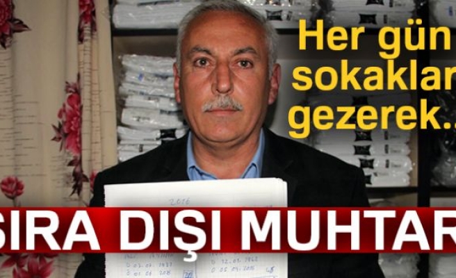 SIRA DIŞI MUHTAR!