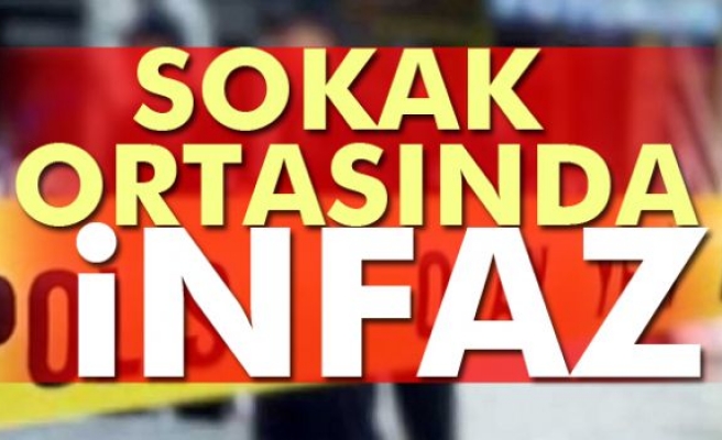 Sokak ortasında öldürüldü