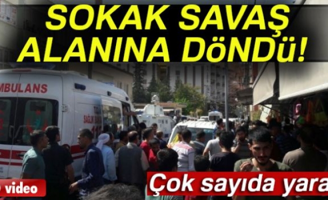 SOKAK SAVAŞ ALANINA DÖNDÜ!