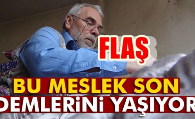 SON GÜNLERİNİ YAŞIYOR!