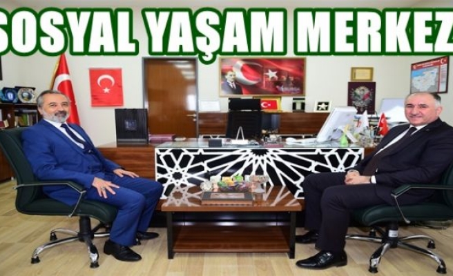 SOSYAL YAŞAM MERKEZİ