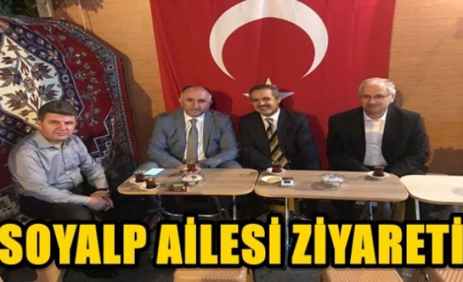 SOYALP AİLESİ ZİYARETİ