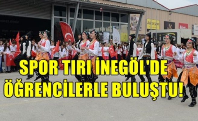 Spor Tırı İnegöl´de Öğrencilerle Buluştu