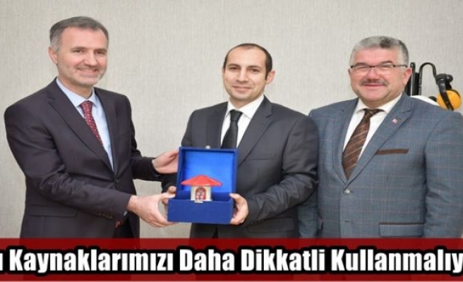 Su Kaynaklarımızı Daha Dikkatli Kullanmalıyız	