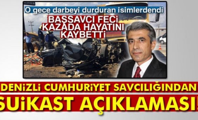 SUİKAST AÇIKLAMASI!