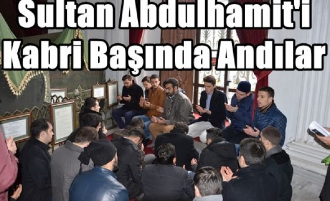 Sultan Abdulhamit'i Kabri Başında Andılar