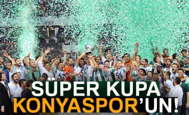 SÜPER KUPA KONYASPOR'UN!