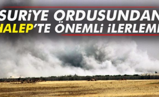 Suriye ordusundan Halep’te önemli ilerleme