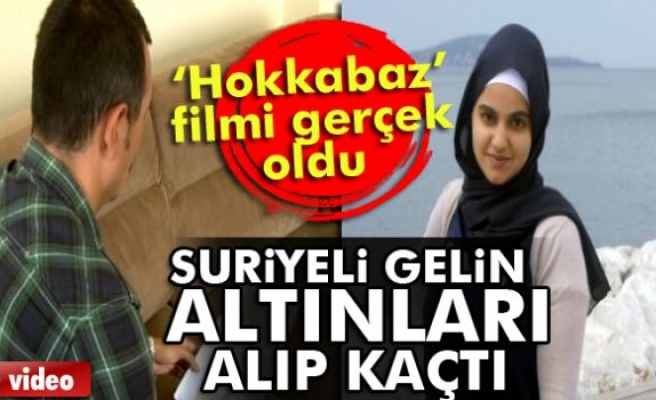 Suriyeli gelin altınları alıp kayıplara karıştı