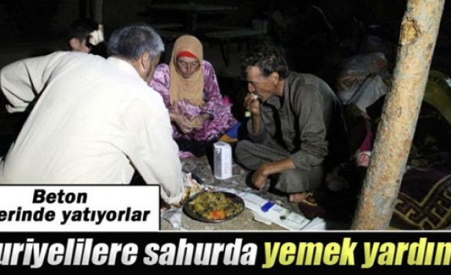 Suriyelilere sahurda yemek yardımı