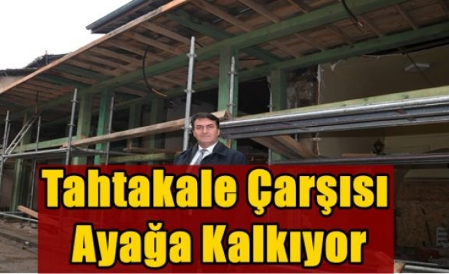 Tahtakale Çarşısı Ayağa Kalkıyor