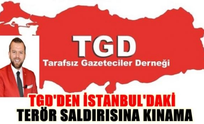 Tarafasız Gazeteciler Derneği İstanbuldaki Saldırıyı Kınadı