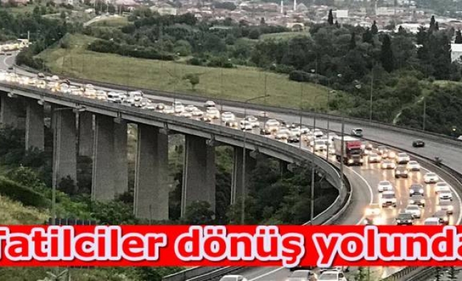 Tatilciler dönüş yolunda