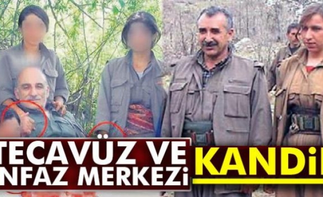 Tecavüz ve infaz merkezi: Kandil