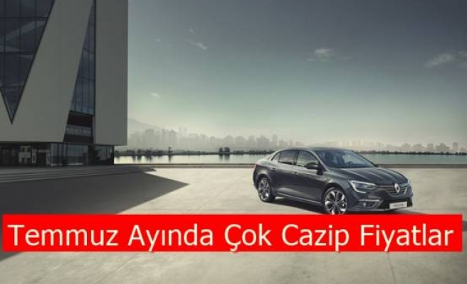 Temmuz Ayında Çok Cazip Fiyatlar