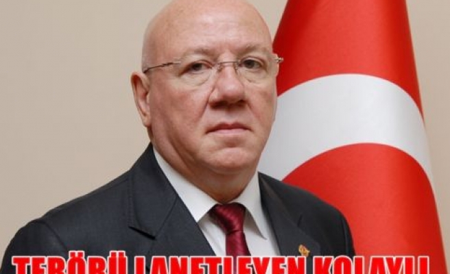 Terörü lanetleyen kolaylı