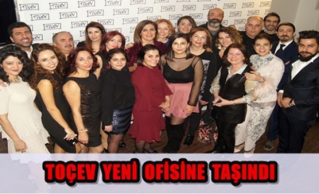 TOÇEV YENİ OFİSİNE TAŞINDI 