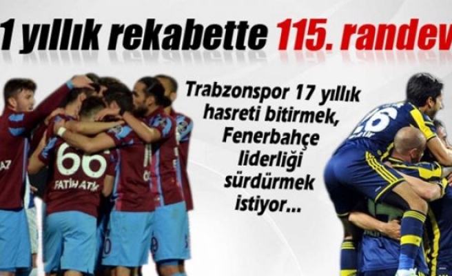 Trabzonspor-Fenerbahçe rekabetinde 115. randevu