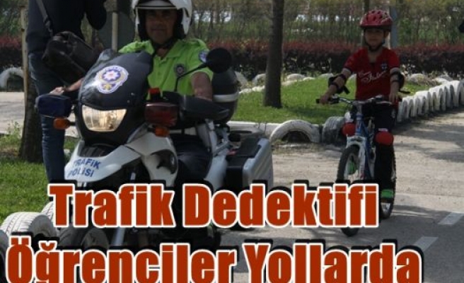 Trafik Dedektifi Öğrenciler Yollarda