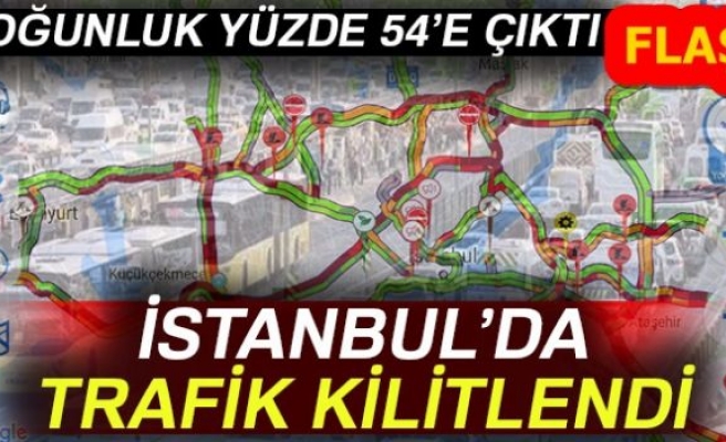 TRAFİK KİLİTLENDİ!