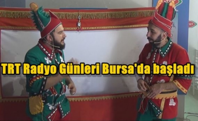 TRT Radyo Günleri Bursa'da başladı