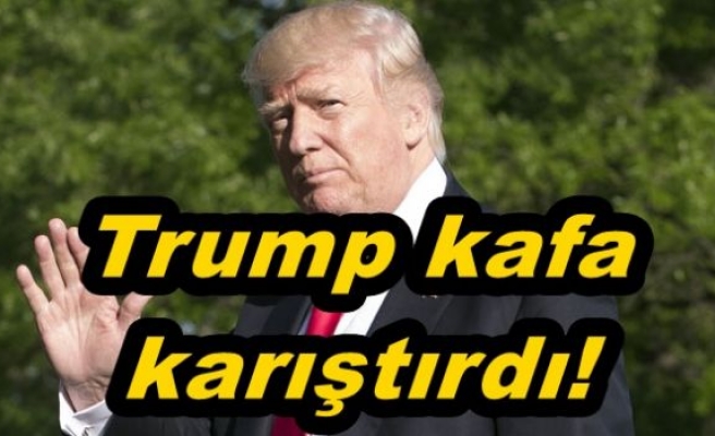 Trump kafa karıştırdı!