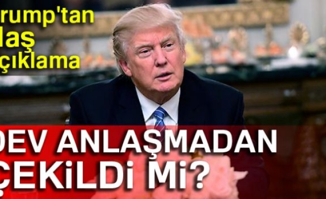 TRUMP'TAN FLAŞ AÇIKLAMA!