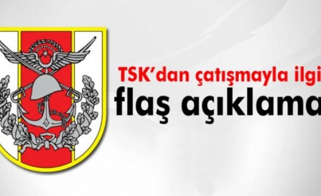 TSK’dan flaş açıklama