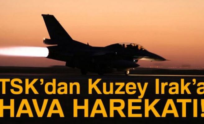 TSK’dan Kuzey Irak’a hava harekatı! 