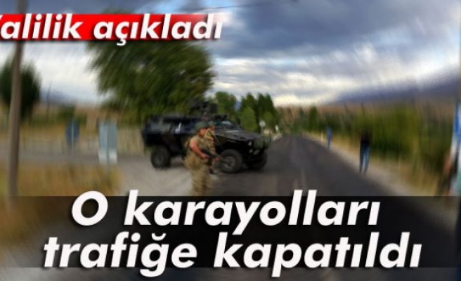 Tunceli Valiliği iki karayolunu trafiğe kapattı