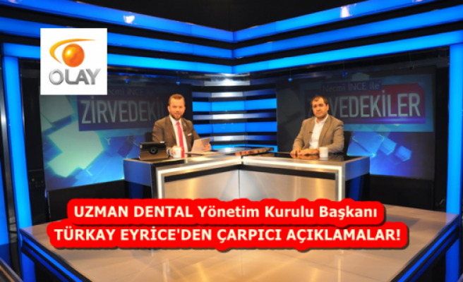 Türkay Eyrice'den Çarpıcı Açıklamalar!