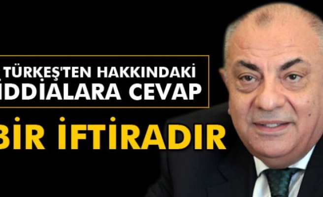 Türkeş'ten hakkındaki iddialara cevap