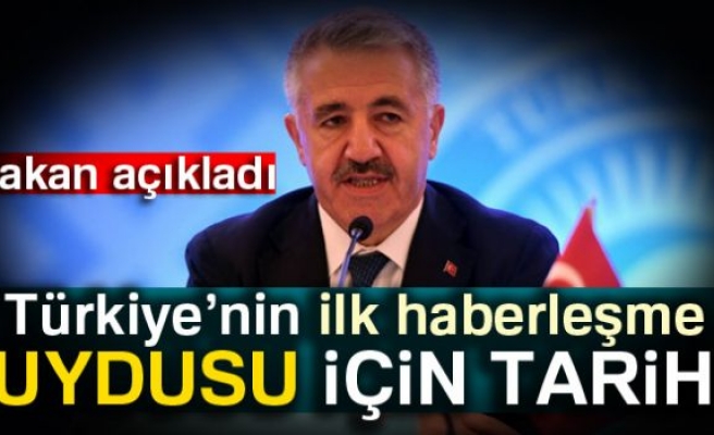 Türkiye’nin ilk haberleşme uydusu için tarih