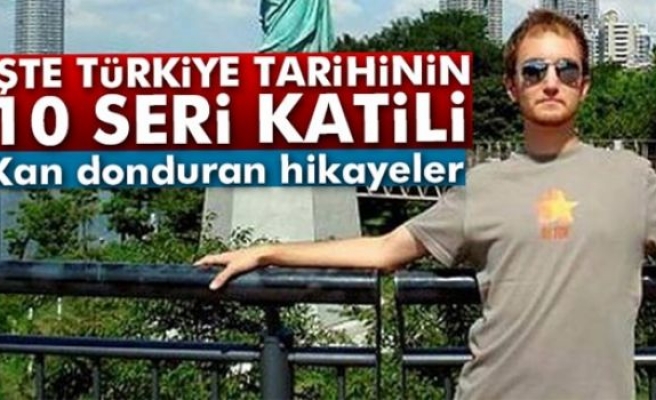 Türkiye'nin son seri katilinin gizemi