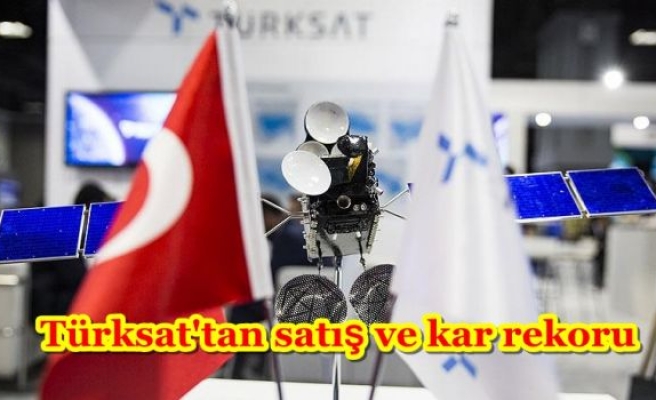 Türksat'tan satış ve kar rekoru