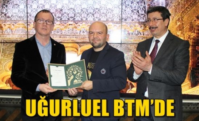 Uğurluel BTM'de