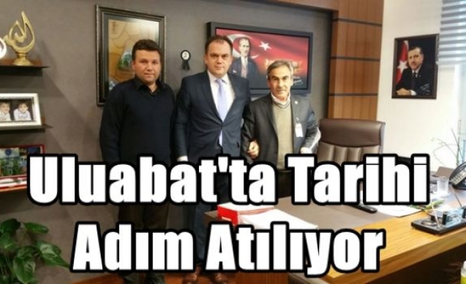 Uluabat'ta Tarihi Adım Atılıyor