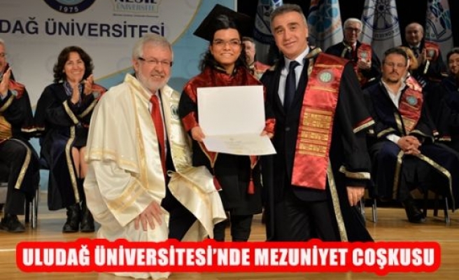 Uludağ Üniversitesi'nde Mezuniyet Çoşkusu