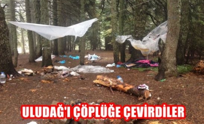 Uludağ'ı çöplüğe çevirdiler