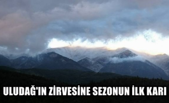 Uludağ’ın zirvesine sezonun ilk karı