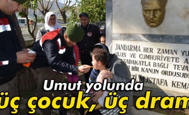 Umut yolunda üç çocuk, üç dram