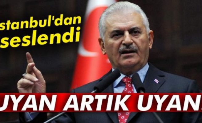 Uyan Artık Uyan!