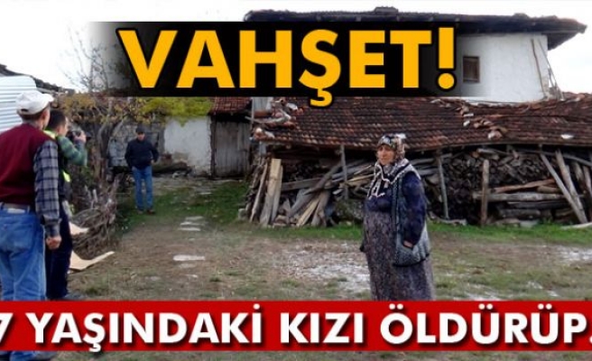 Vahşet: 17 yaşındaki kızı öldürüp...