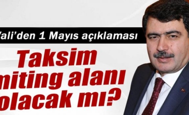 Vali Vasip Şahin'den 1 Mayıs açıklaması